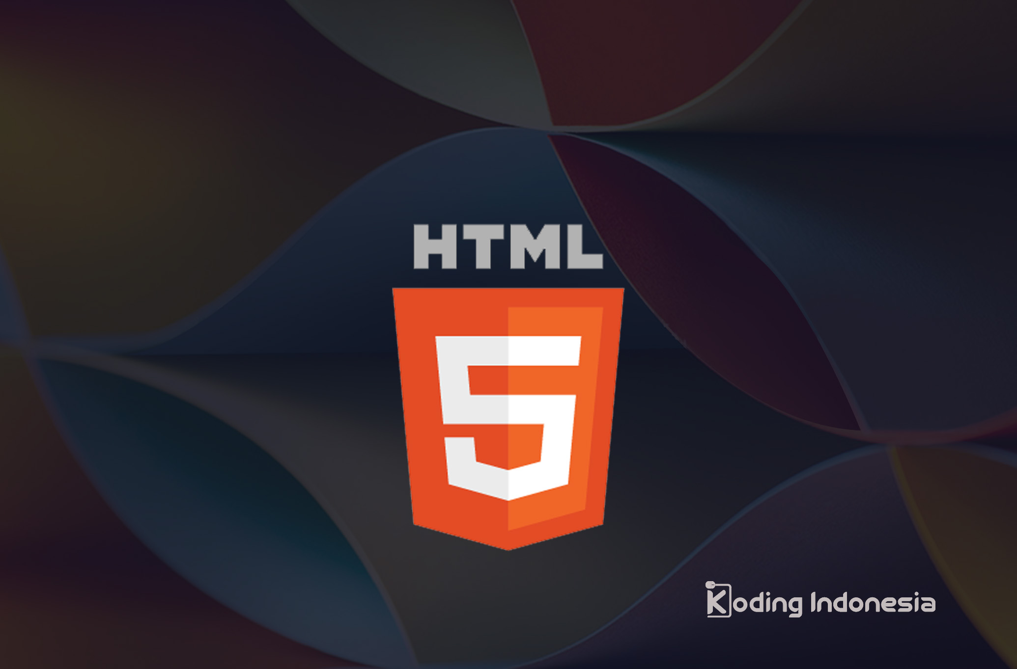 Bagian 1 HTML – Tahap Awal Untuk Menjadi Web Developer