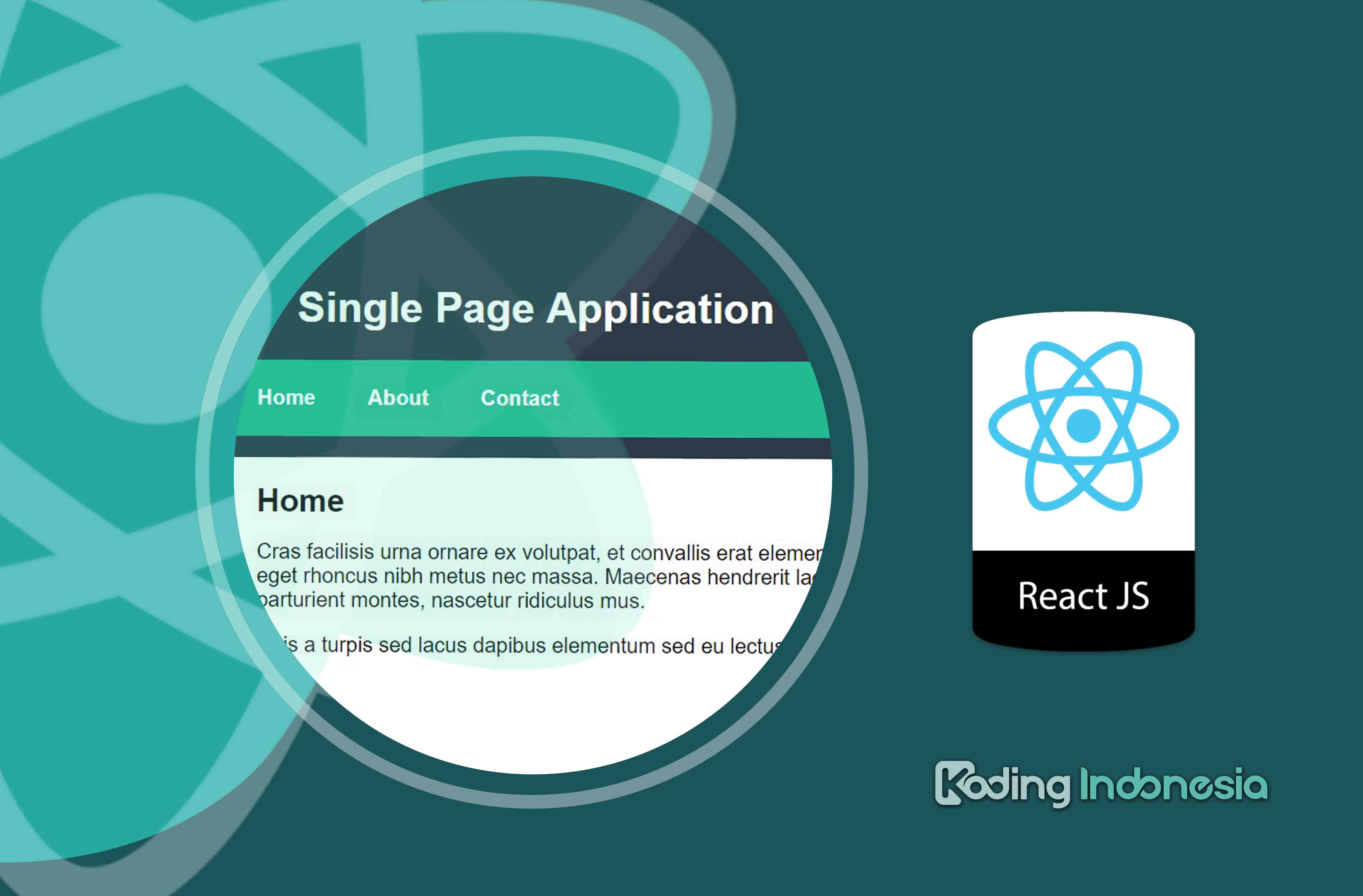 Membuat Single Page Application (SPA) Dengan ReactJS Koding Indonesia.